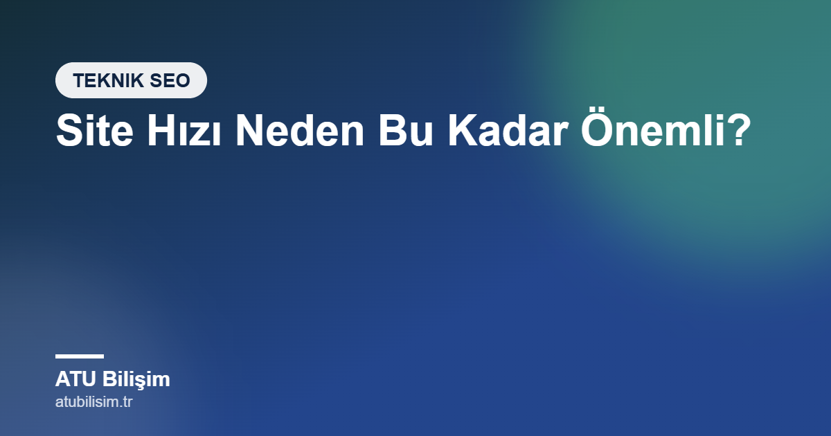 Site Hızı Neden Bu Kadar Önemli? Yavaş Bir Web Sitesinin İşletmenize Maliyeti